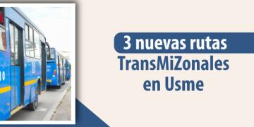 Nuevas rutas de TransMiZonal mejoran el transporte en Bogotá
